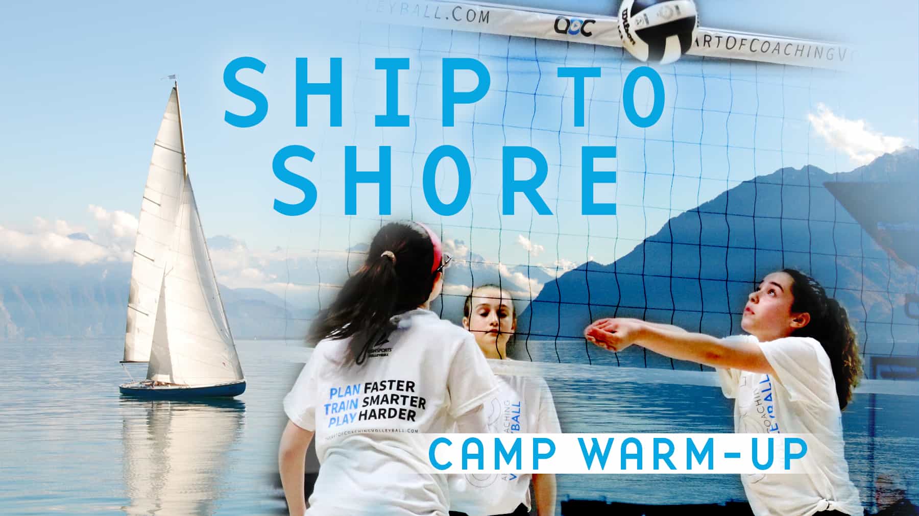 Camp warm-up: Ship to Shore