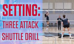 Setting attack volleyball drill